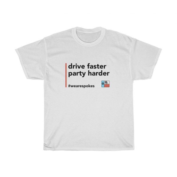Driver Faster Party Harder Short Sleeve Tee - Classic Fit - Image 2